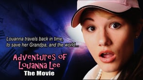 Adventure Of Louanna Lee The Movie